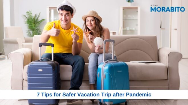 Tips for Safer Vacation Trip after Pandemic